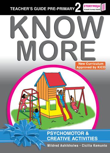 Know More Psychomotor Activities Teacher's Guide Pre-primary 2