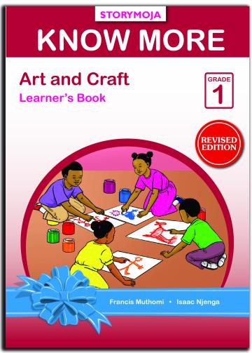 Know More Art and Craft Activities Learner's Workbook Grade 1