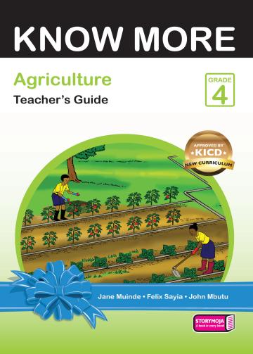 Know More Agriculture Teacher's Guide Grade 4