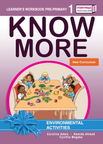 Know More Environmental Activities Learner's Workbook Pre-primary 1