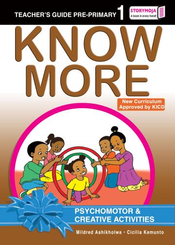Know More Psychomotor Activities Teacher's Guide Pre-primary 1