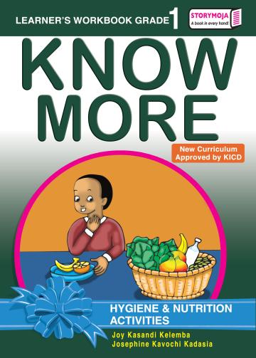 Know More Hygiene & Nutrition Activities Learner's Workbook Grade 1