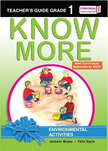 Know More Environmental Activities Teacher's Guide Grade 1