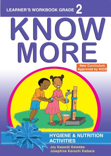 Know More Hygiene & Nutrition Activities Learner's Workbook Grade 2