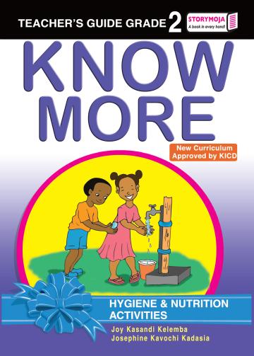 Know More Hygiene & Nutrition Activities Teacher's Guide Grade 2