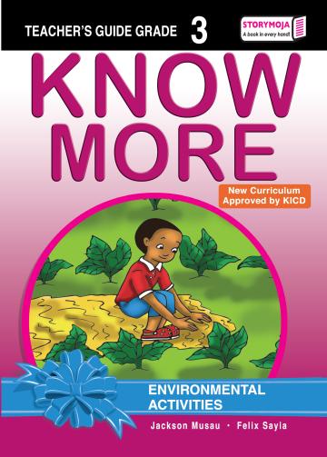 Know More Environmental Activities Teacher's Guide Grade 3