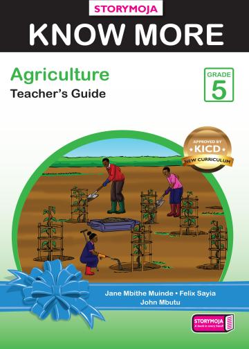 Know More Agriculture Teacher's Guide Grade 5
