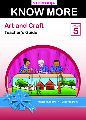 Know More Art and Craft Teacher's Guide Grade 5