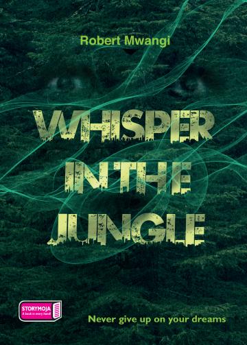 Whisper in the jungle