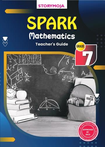 Spark Mathematics Grade 7 Teachers Guide