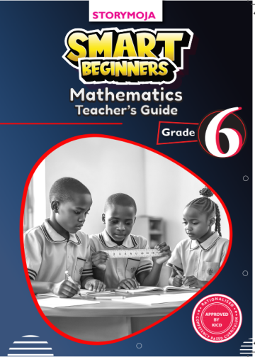 Smart Beginners Mathematics Teacher's Guide Grade 6